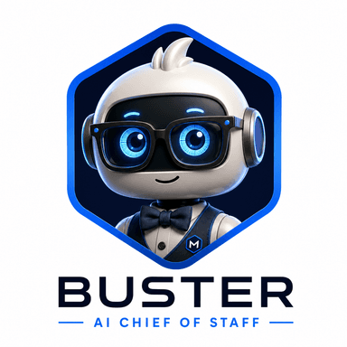 Buster, the Metrix Command Center AI Chief of Staff